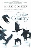 Cover of Crow Country by Mark Cocker 0099485087