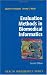 Evaluation Methods in Biomedical Informatics (Health Informatics)