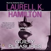 Guilty Pleasures: Anita Blake Vampire Hunter, Book 1 | [Laurell K. Hamilton]