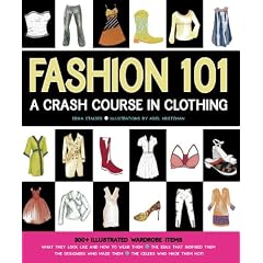Fashion 101: A Crash Course in Clothing