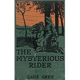 The MYSTERIOUS RIDER [Illustrated]