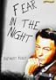 Fear In The Night (1947) [Enhanced]