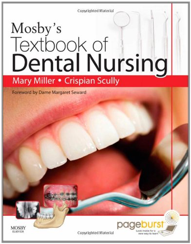 Mosbys Textbook of Dental Nursing, 1e