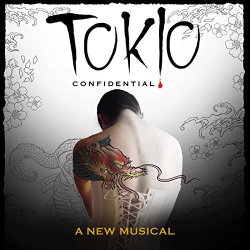 Tokio Confidential: A New Musical