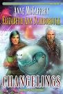 Changelings: Book One...