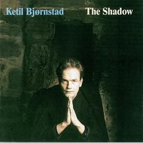 Ketil Bjornstad - The Shadow
