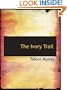 The Ivory Trail