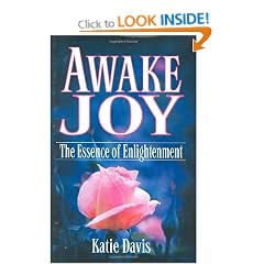 Awake Joy: The Essence of Enlightenment