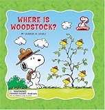 Where is Woodstock? (Peanuts (Running Press))
