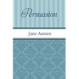 Persuasion ~ Jane Austen