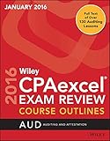 Wiley CPAexcel® exam review course outlines January 2016 : auditing and attestation