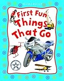 First fun things that go