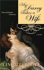 Mr. Darcy Takes a Wife