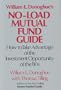 William E. Donoghue's No-Load Mutual Fund Guide: How to Take Advantage of the Investment Opportunity of the Eighties