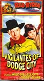 Vigilantes of Dodge City { Red Ryder & Little Beaver } [VHS]