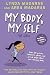 My Body, My Self for Girls, Revised 2nd Edition (What's Happening to My Body?)