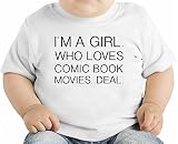 I'm A Girl Who Loves Comic Book Movies Deal Funny Slogan オーガニックベビーTシャツ 12 - 18 Months