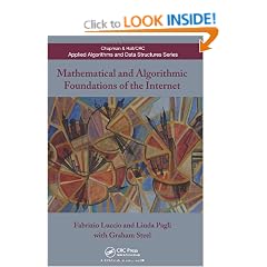 Mathematical and Algorithmic Foundations of the Internet (Chapman & Hall/CRC Applied Algorithms and Data Structures Series)