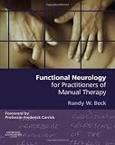 Functional Neurology for Practitioners of Manual Therapy