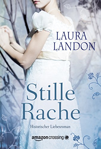 Stille Rache (German Edition)
