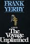 The Voyage Unplanned