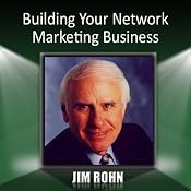 Building Your Network Marketing Business | [Jim Rohn]