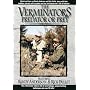 The Verminators... Predator or Prey
