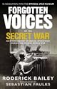 Forgotten Voices of the Secret War