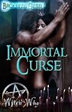 Immortal Curse (Witch Way Series)