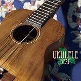 決定盤!!「ウクレレ名曲」ベスト