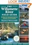 The Willamette River Field Guide