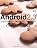 Android2.3 Only Hacks  ～Gingerbreadをさくさく使うためのサンプルとテクニック