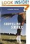 Shoveling Smoke