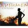 Bushmen of the Kalahari