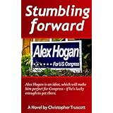 Stumbling Forward (The Perpetual Campaign; Book 1)