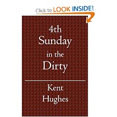 4th Sunday: In the Dirty