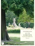 Zoom Produkt-Bild: Thorbeckes Alte G&auml;rten Kalender 2013