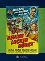 Behind Locked Doors
