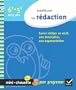 Am�liorer sa r�daction 6e, 5e - Mini-Chouette: Cahier de soutien