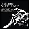 NAKED LOVE(初回生産限定盤「NAKED LOVE」PV付)(DVD付)