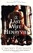 The Last Wife of Henry VIII: A Novel