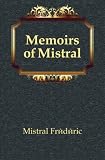 Memoirs of Mistral