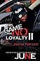 This Game Has No Loyalty Part II - Hustle for Life