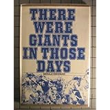 there were giants in those days