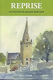 Reprise : an Irish church musician looks back