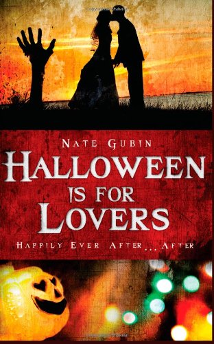 Halloween Is For Lovers