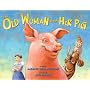 The Old Woman and Her Pig: An Appalachian Folktale
