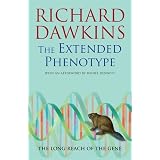 The Extended Phenotype: The Long Reach of the Gene (Popular Science)