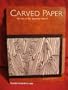 Carved Paper: The Art of the Japanese Stencil