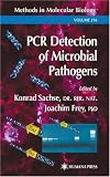 PCR Detection of Microbial Pathogens (Methods in Molecular Biology)